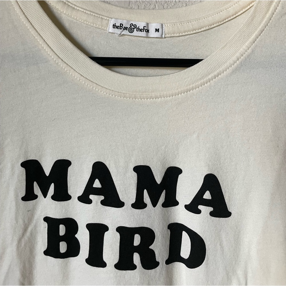 Mama Bird t shirt from the bird& the fox—never worn